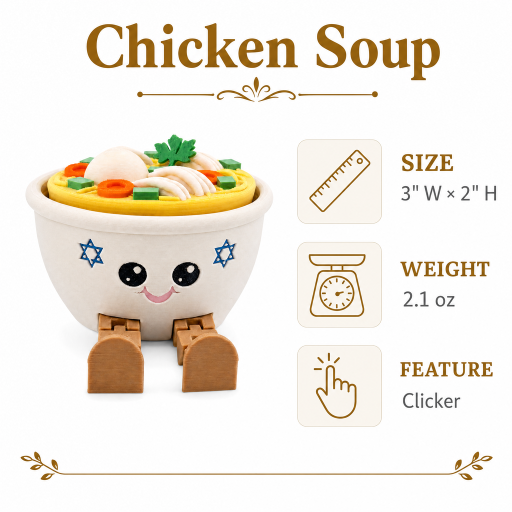 Bubbies Chicken Soup Fidget Clicker | 3D Printed Matzah Ball Soup Desk Toy